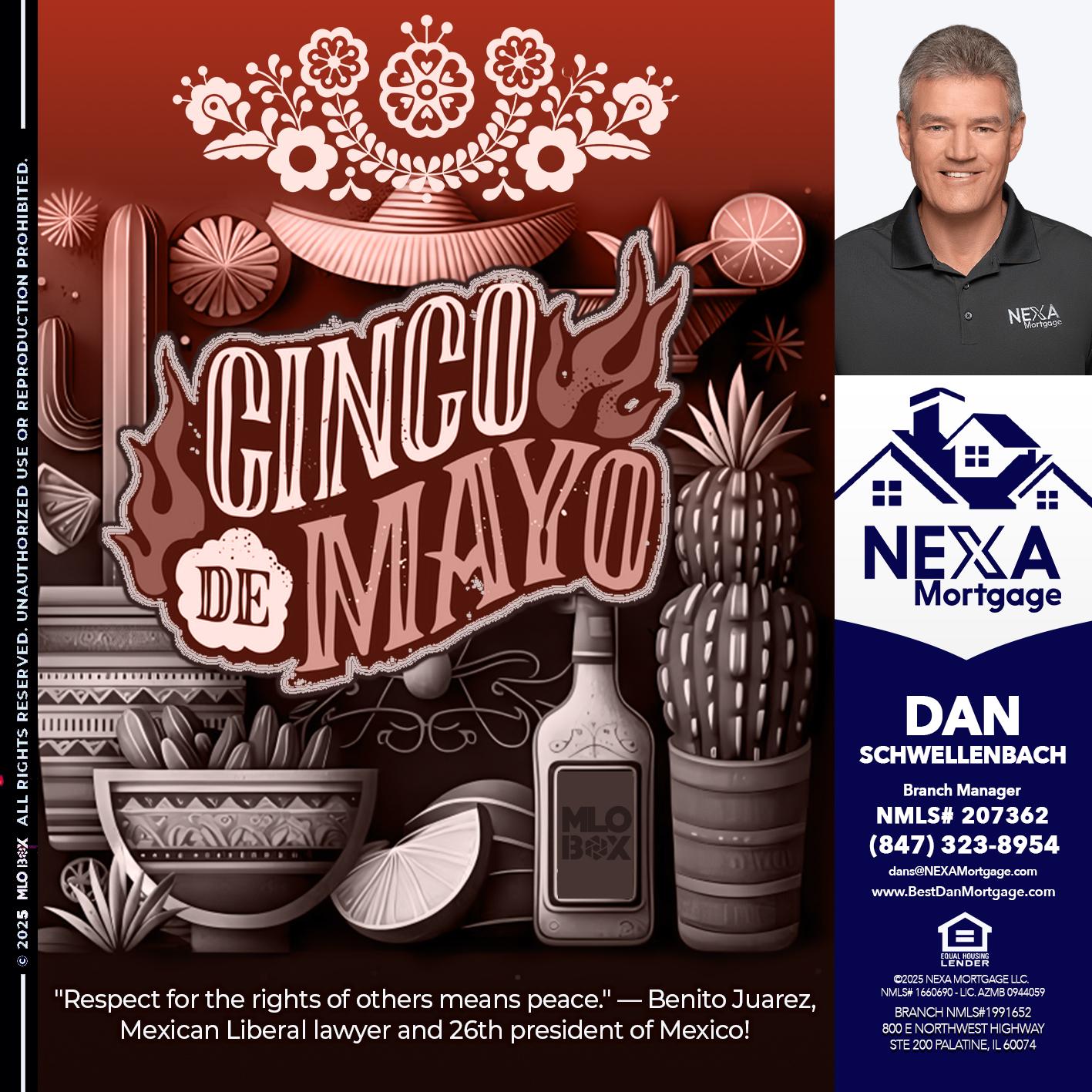 Feliz 5 de Mayo - Dan Schwellenbach -Mortgage Loan Originator