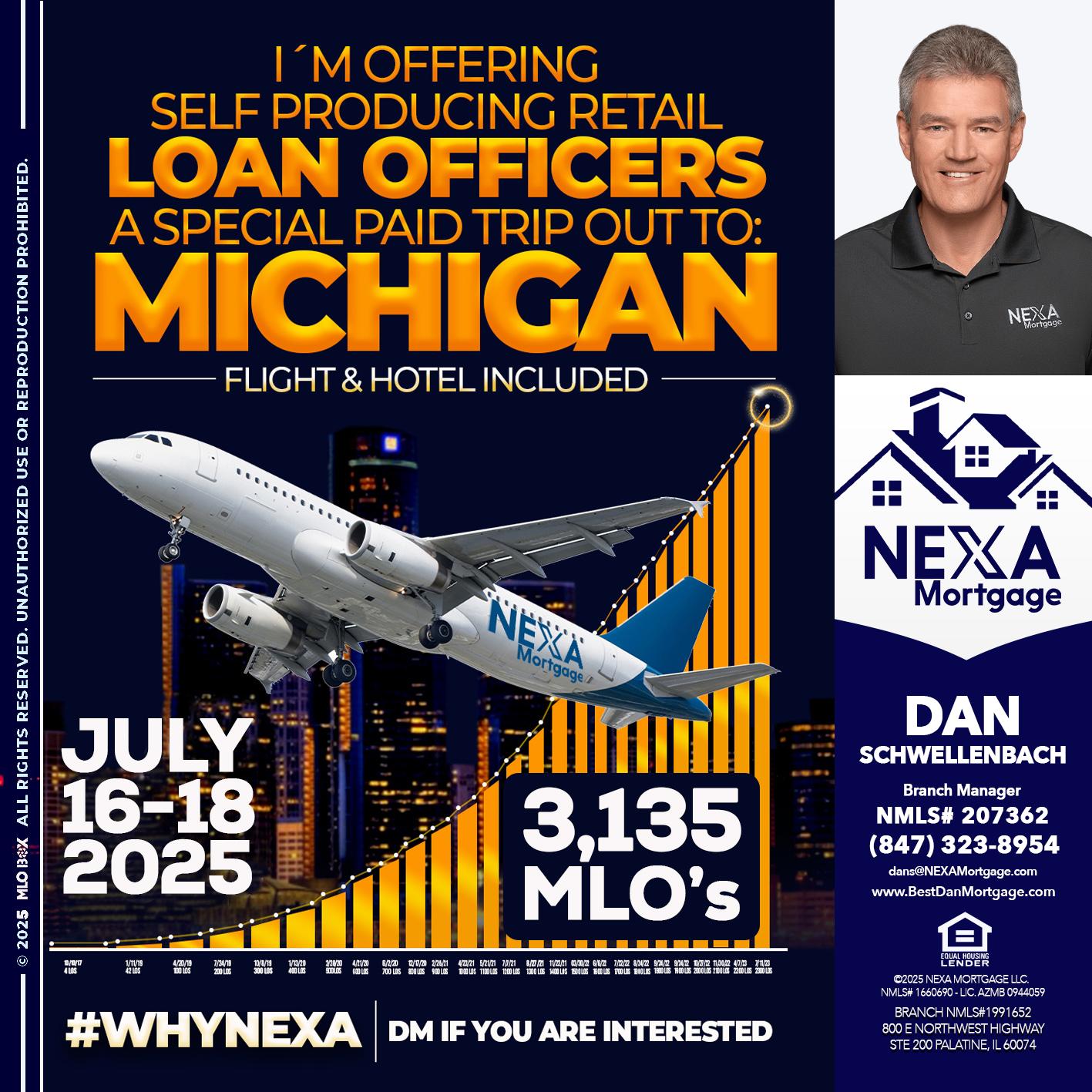 MICHIGAN TRIP - Dan Schwellenbach -Mortgage Loan Originator