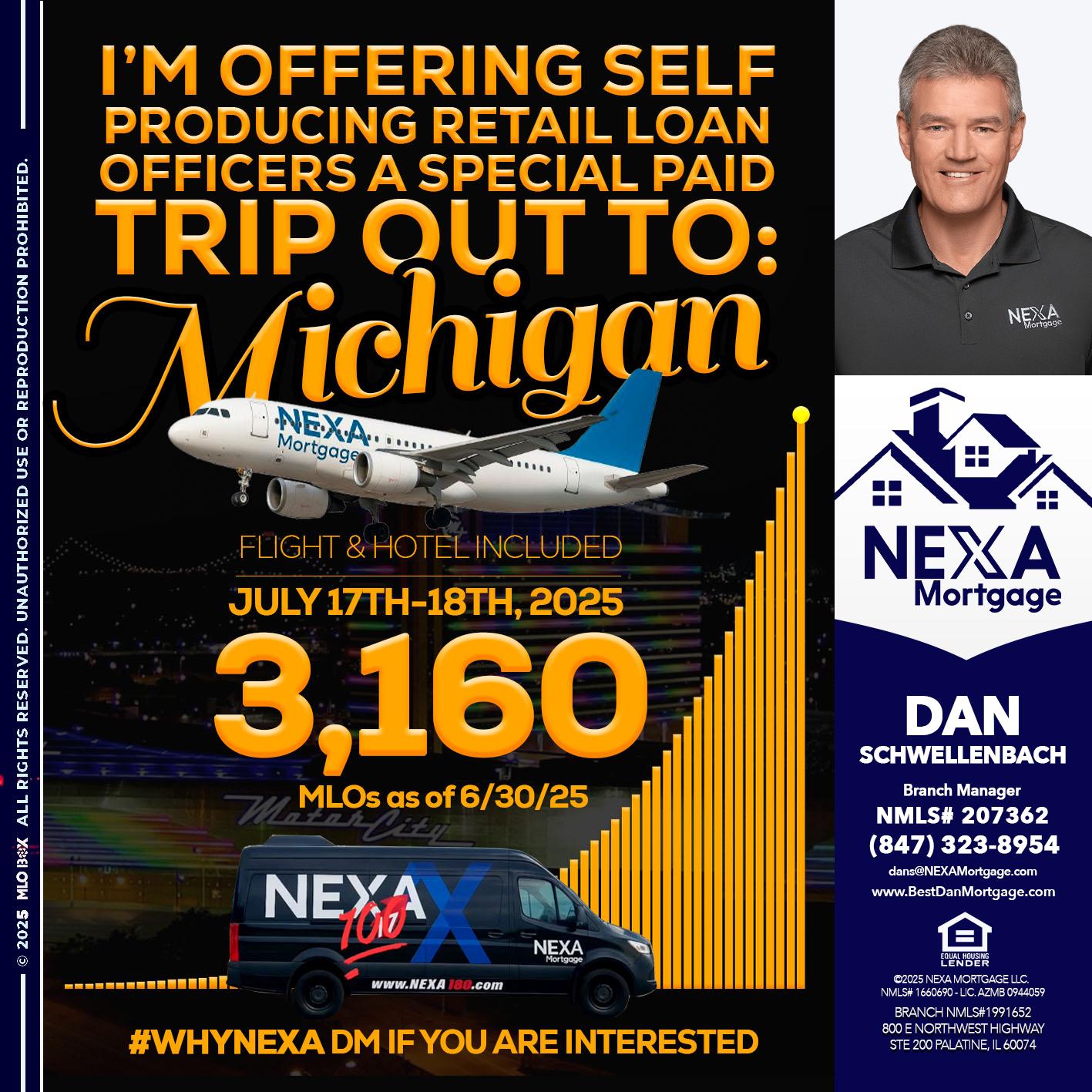 MICHIGAN TRIP - Dan Schwellenbach -Mortgage Loan Originator