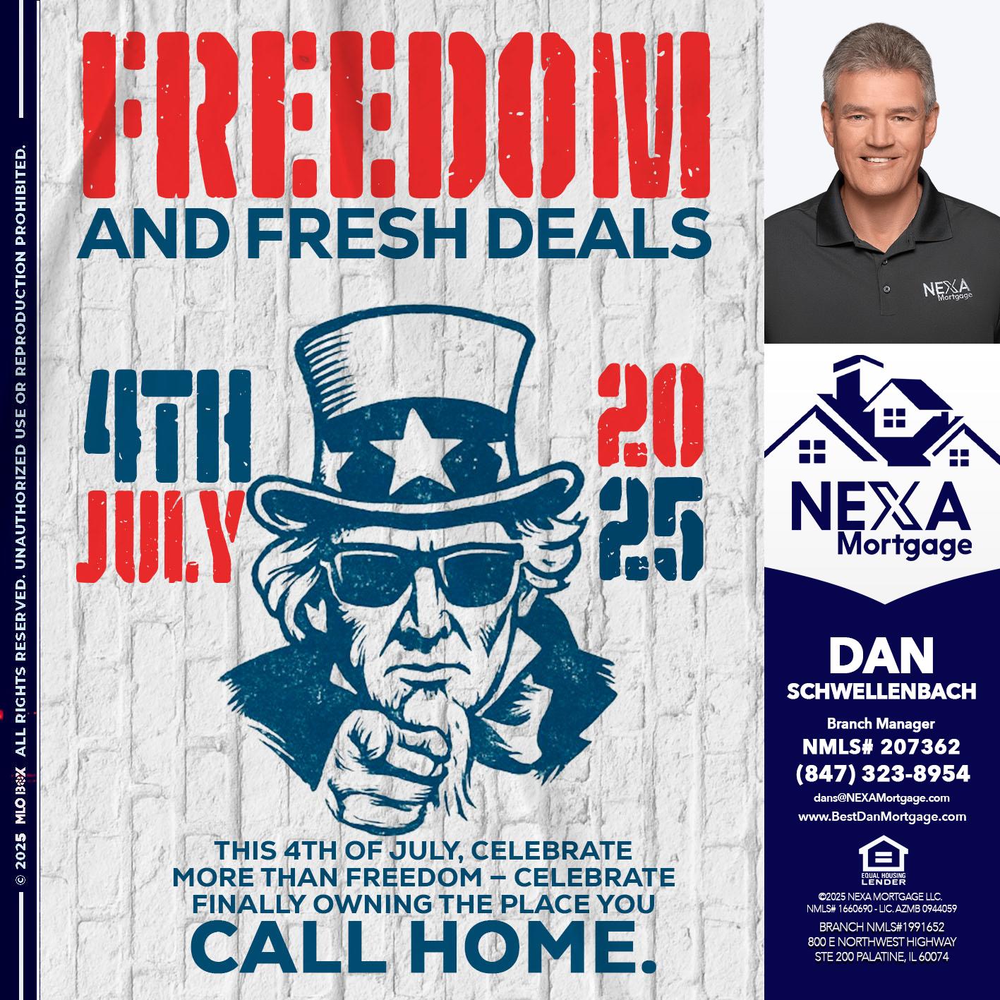 FREEDOM - Dan Schwellenbach -Mortgage Loan Originator
