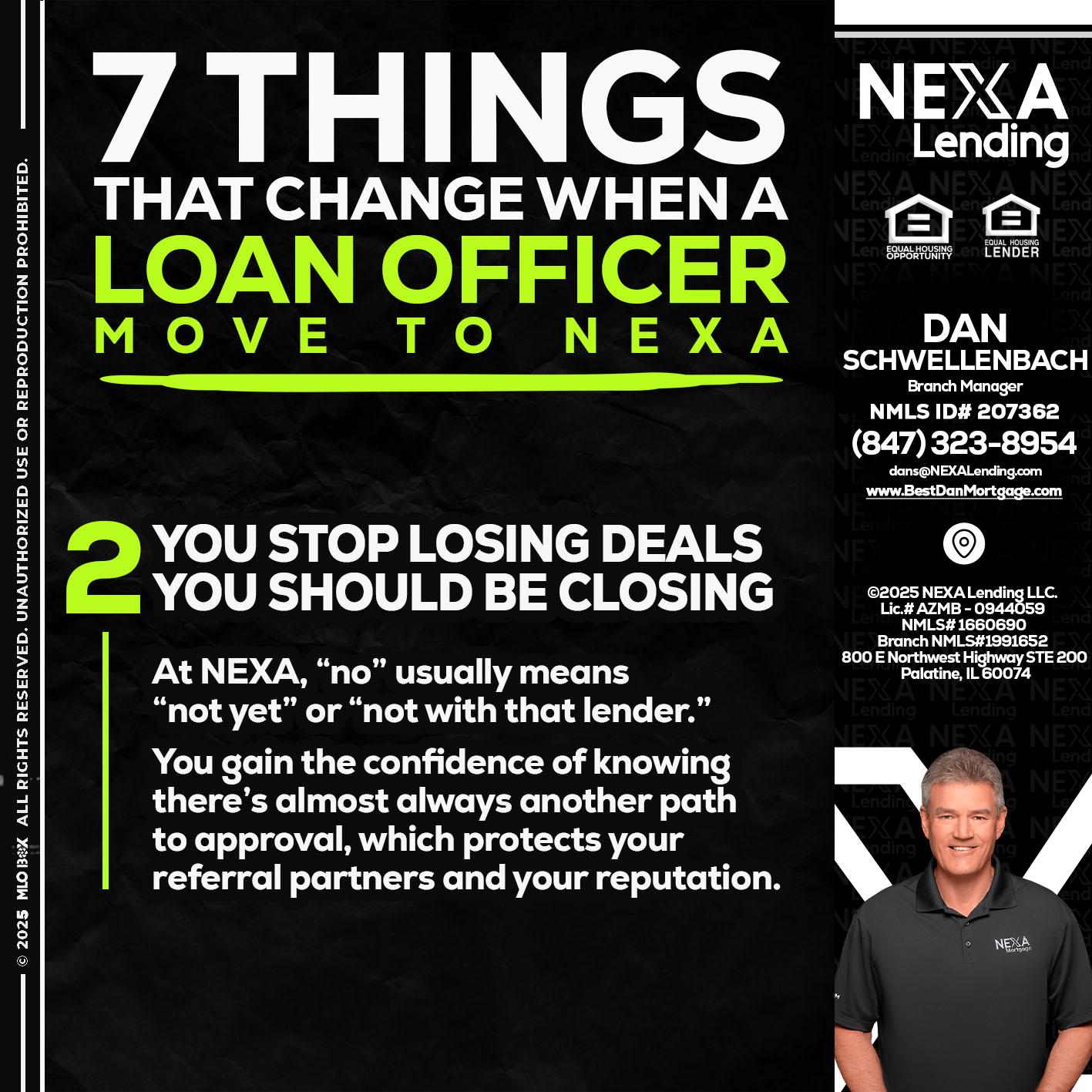 7 THINGS (2) - Dan Schwellenbach -Mortgage Loan Originator