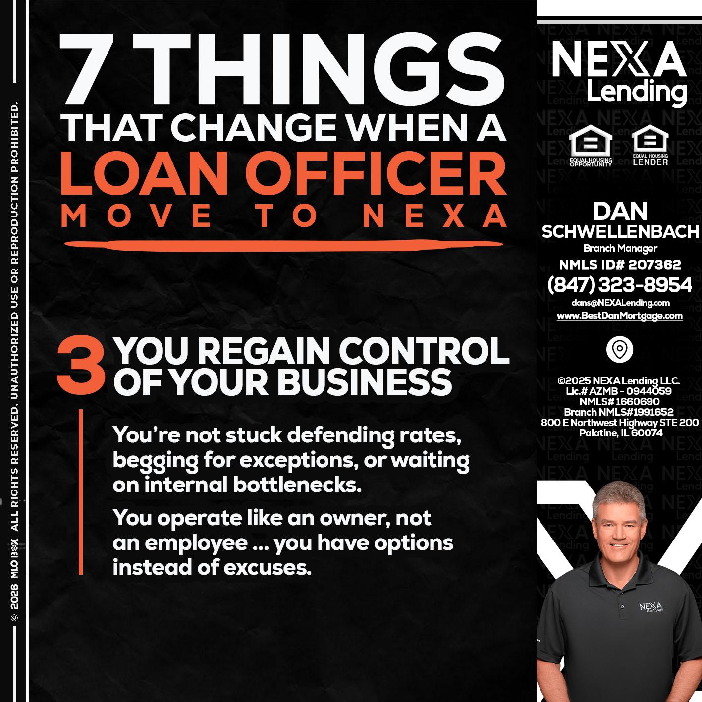 7 things (3) - Dan Schwellenbach -Mortgage Loan Originator