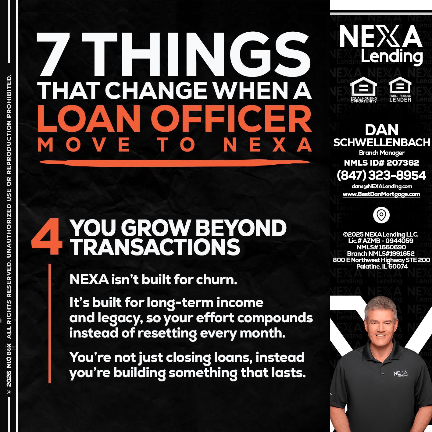 7 THINGS (4) - Dan Schwellenbach -Mortgage Loan Originator
