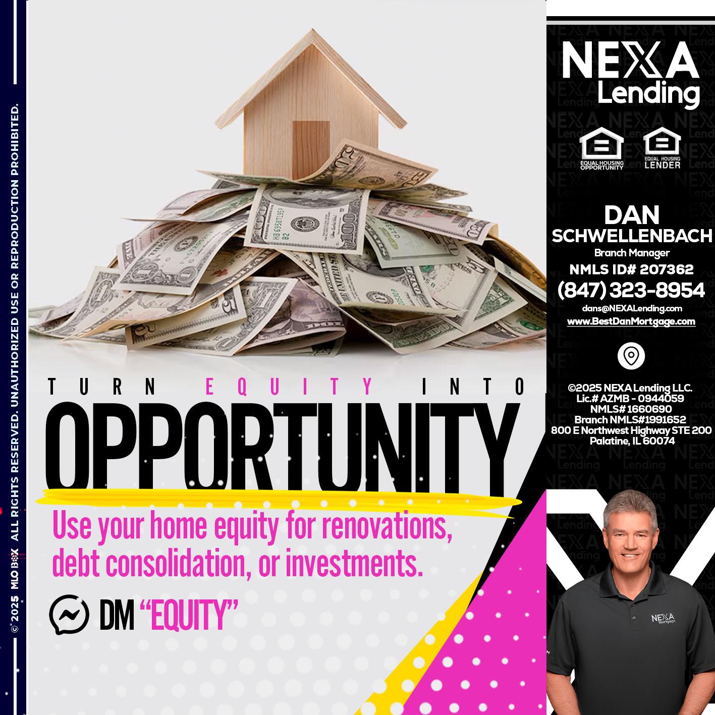 opportunity - Dan Schwellenbach -Mortgage Loan Originator