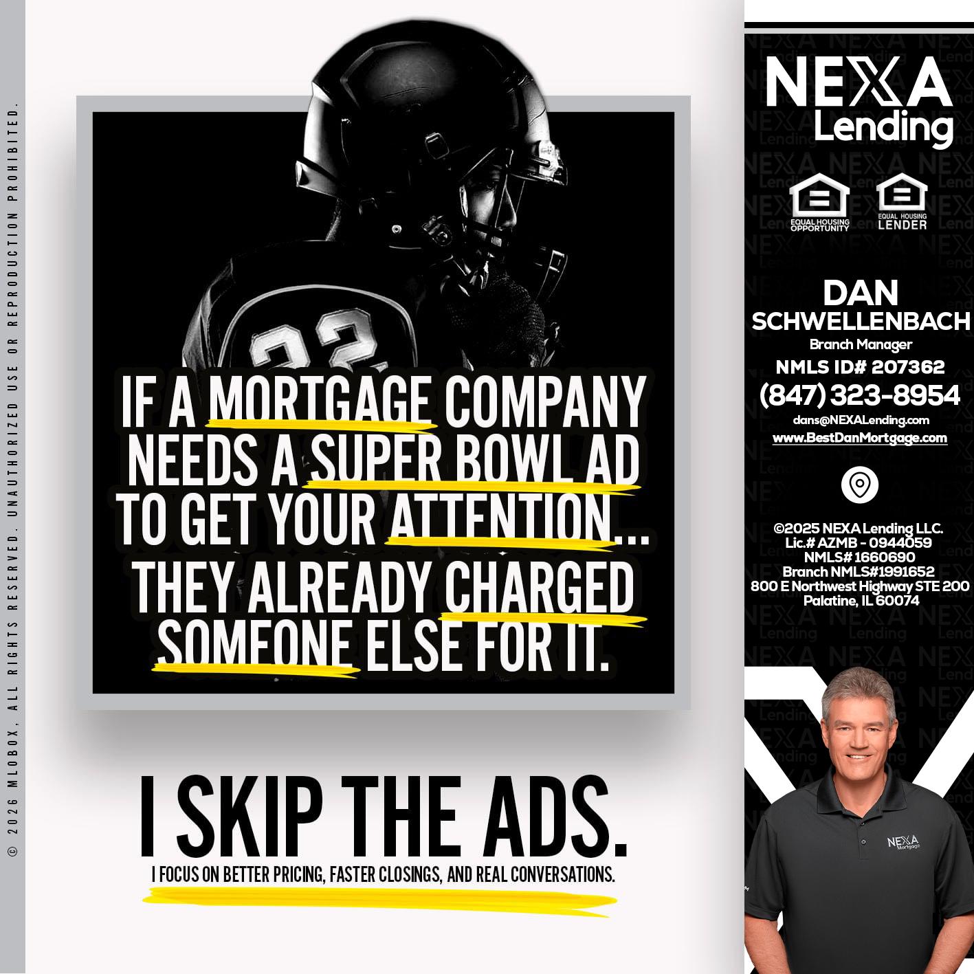 if a mortgage ad - Dan Schwellenbach -Mortgage Loan Originator