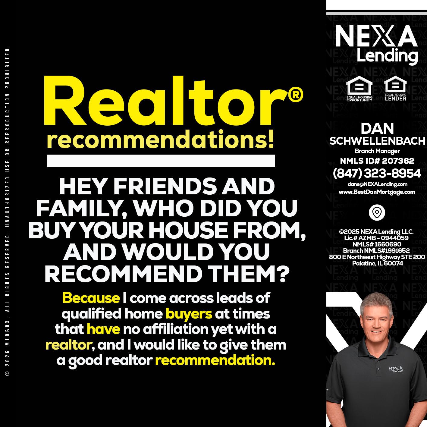 REALTOR - Dan Schwellenbach -Mortgage Loan Originator