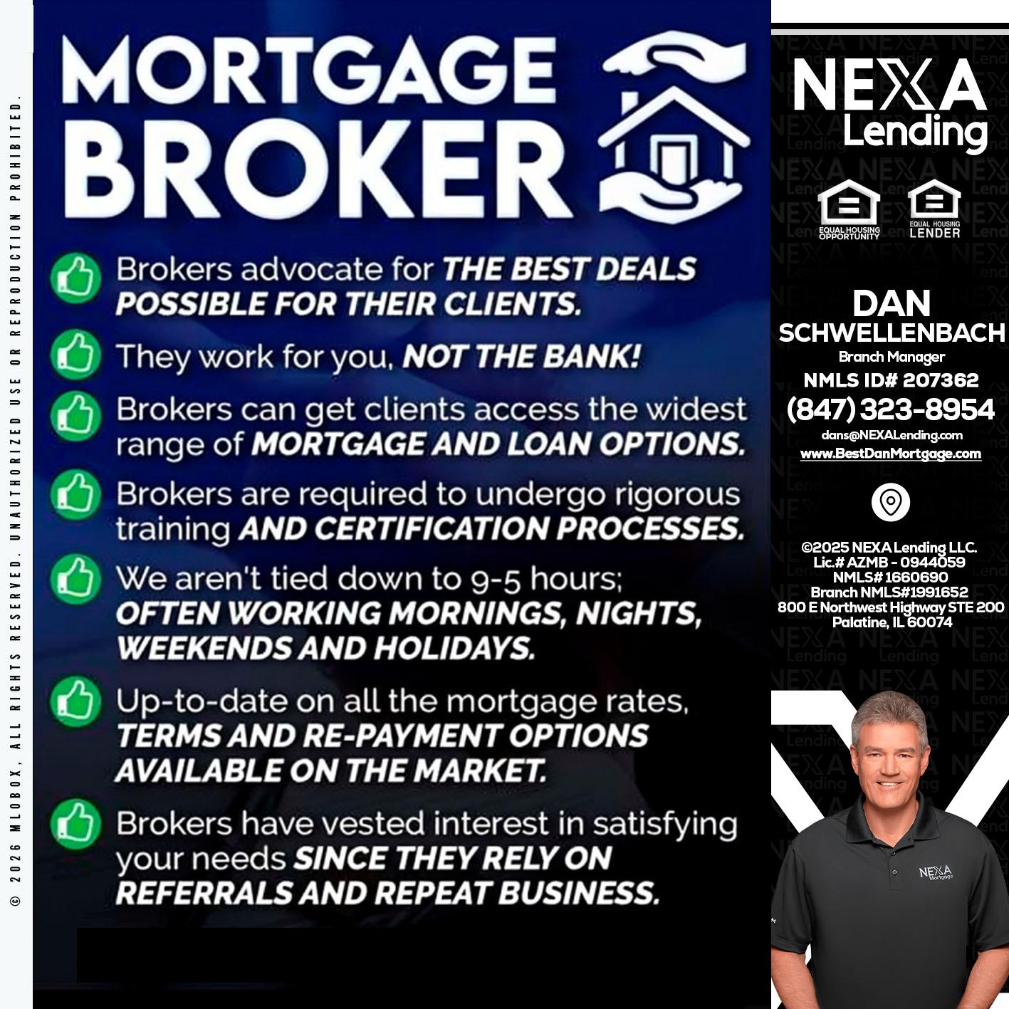 MORTGAGE BROKER - Dan Schwellenbach -Mortgage Loan Originator