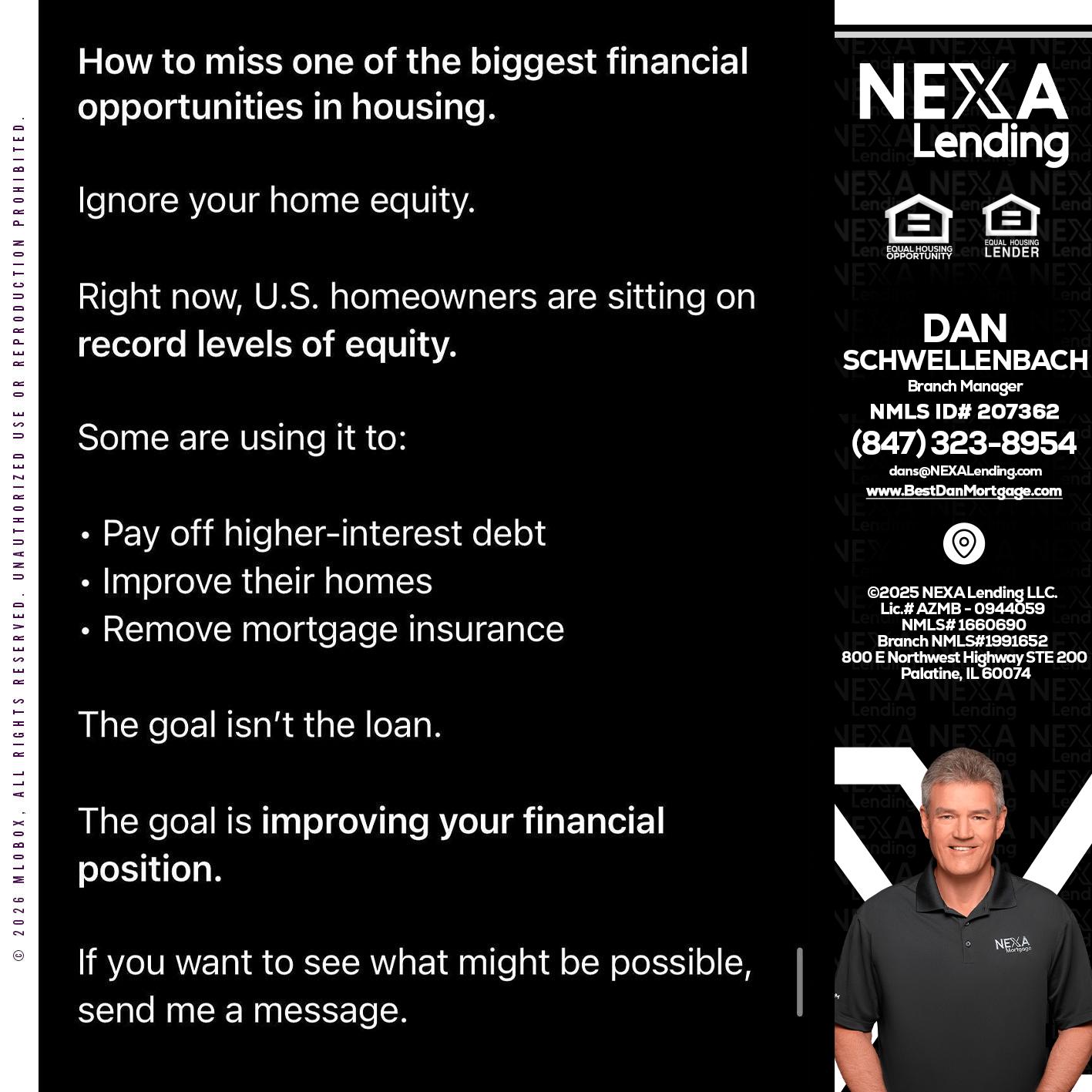 how to miss - Dan Schwellenbach -Mortgage Loan Originator