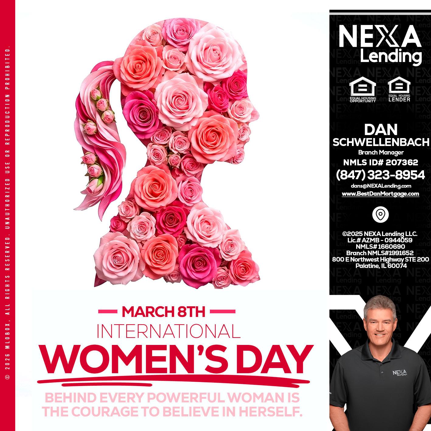 MARCH 8TH - Dan Schwellenbach -Mortgage Loan Originator