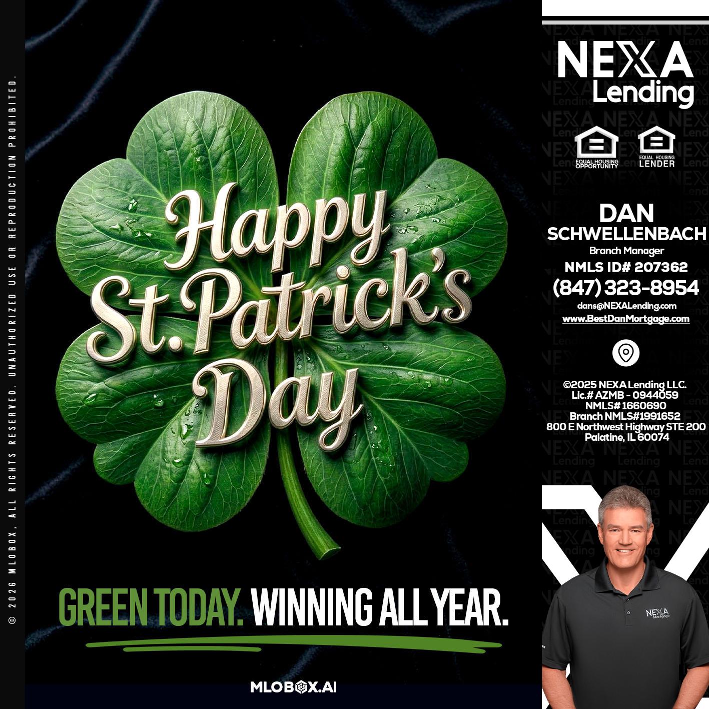 happy st. Patricks day - Dan Schwellenbach -Mortgage Loan Originator
