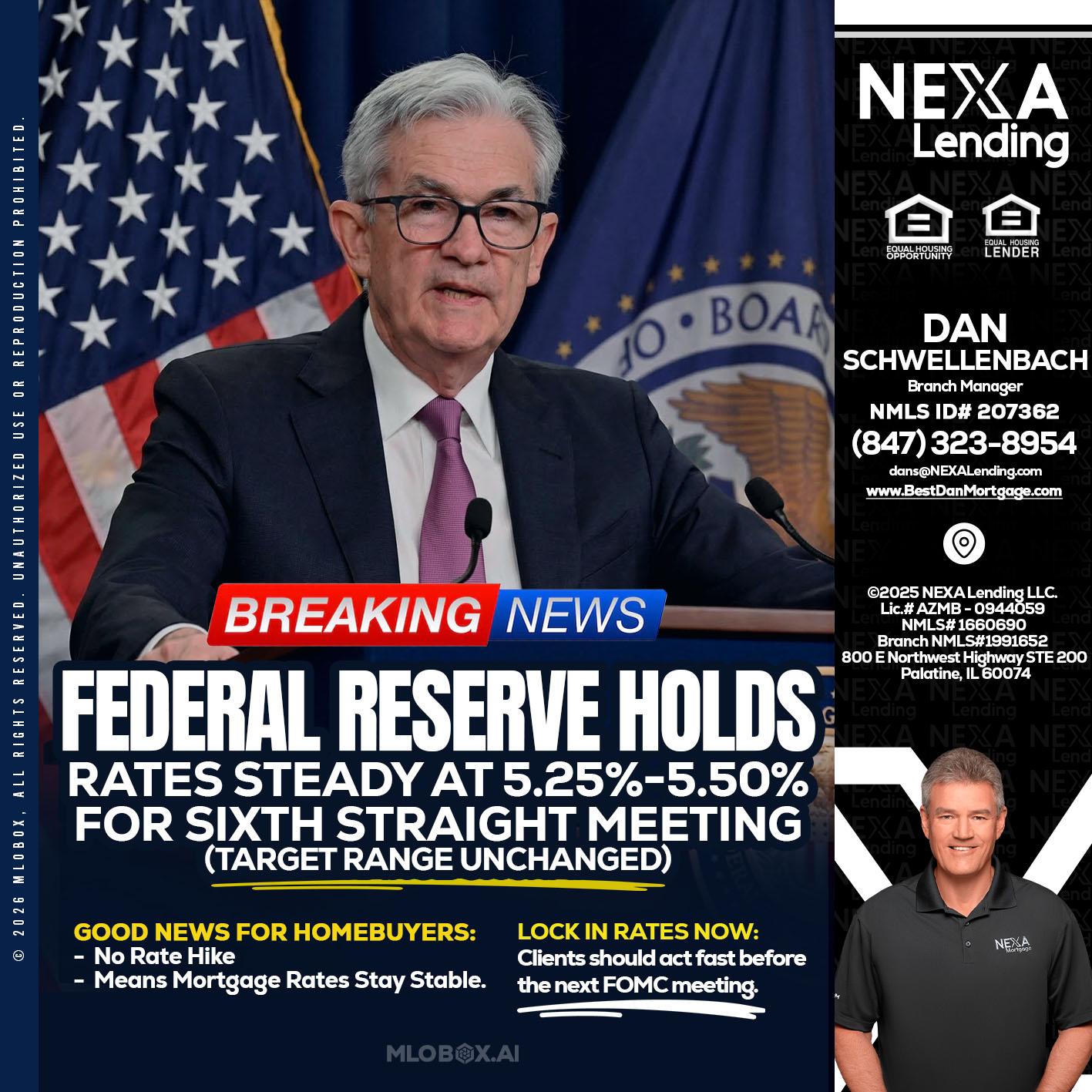 federal reserve - Dan Schwellenbach -Mortgage Loan Originator