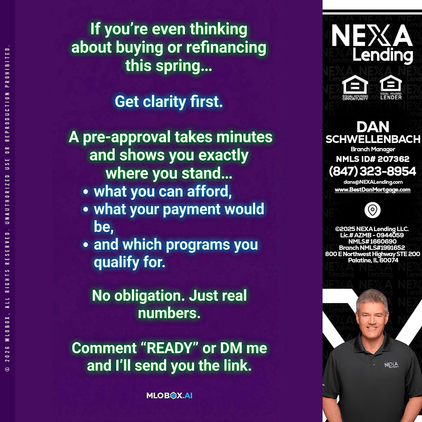 IF YOU THINKING - Dan Schwellenbach -Mortgage Loan Originator