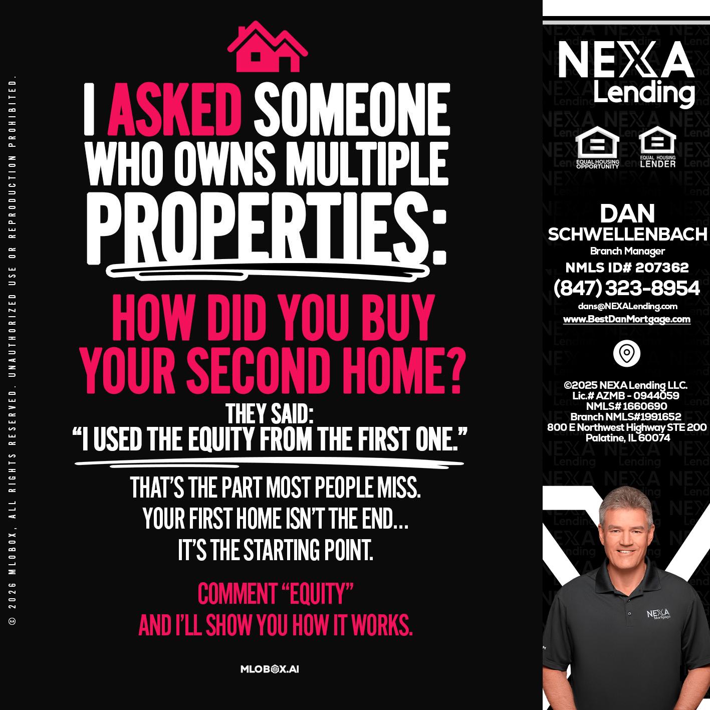 I ASKED SOMEONE - Dan Schwellenbach -Mortgage Loan Originator