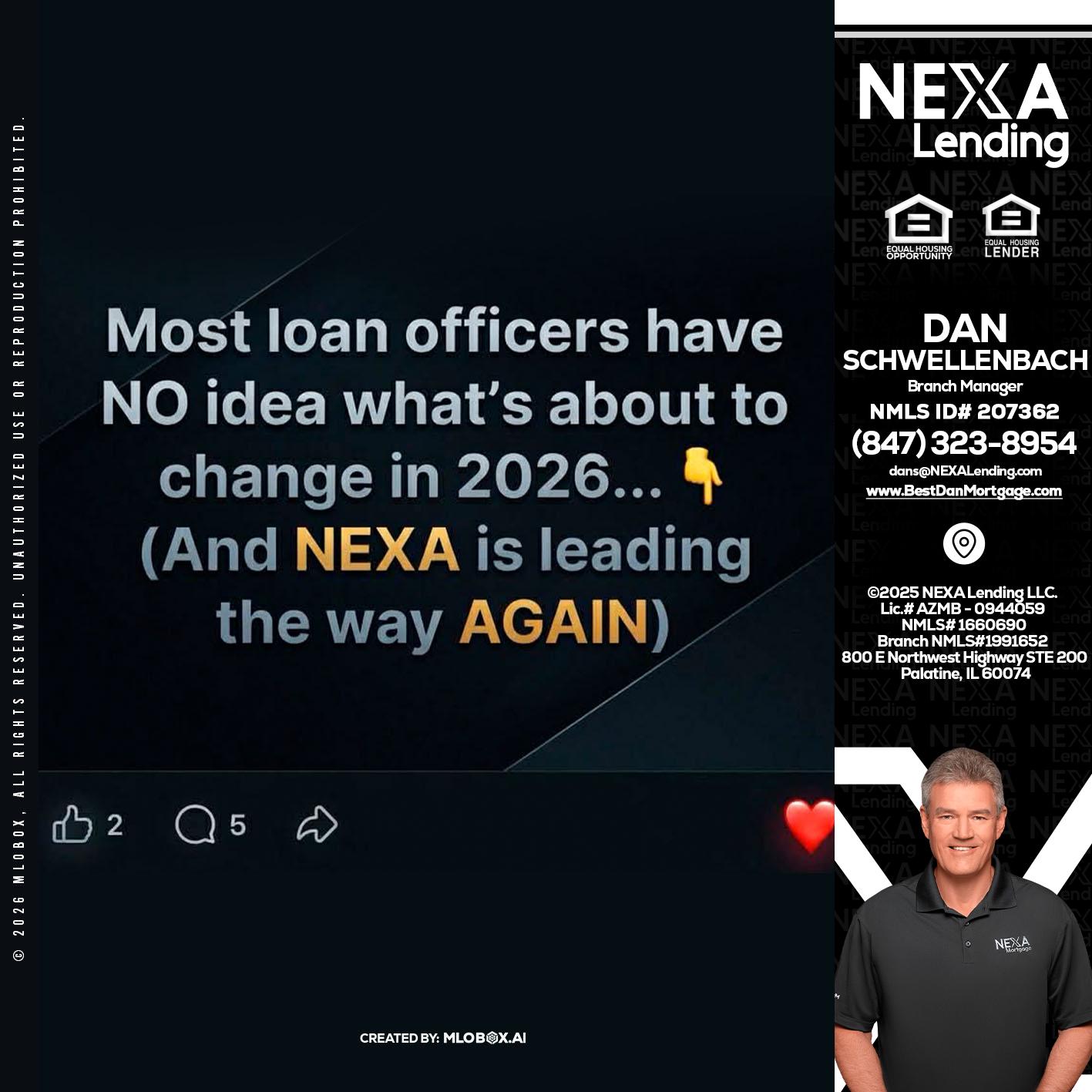 most loan officers - Dan Schwellenbach -Mortgage Loan Originator