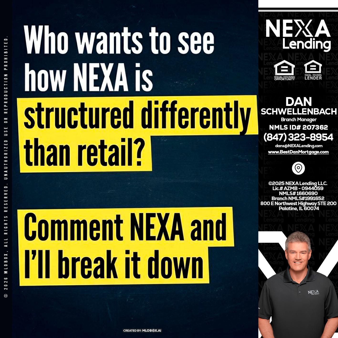 who want to see - Dan Schwellenbach -Mortgage Loan Originator