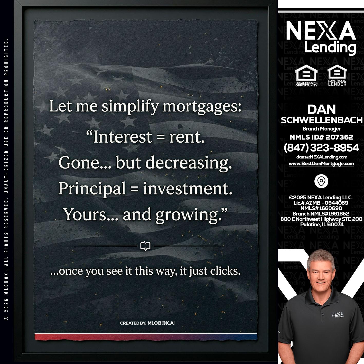 LET ME SIMPLIFY - Dan Schwellenbach -Mortgage Loan Originator