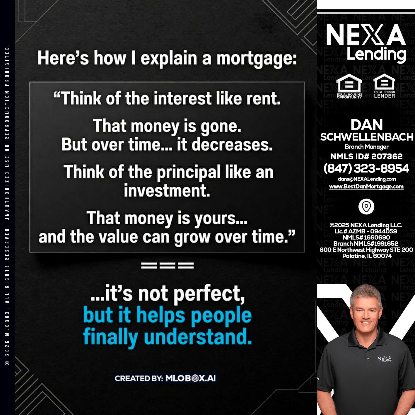 HERES NOW - Dan Schwellenbach -Mortgage Loan Originator