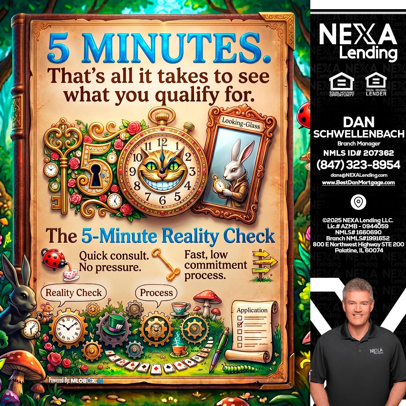 Reality Check! - Dan Schwellenbach -Mortgage Loan Originator