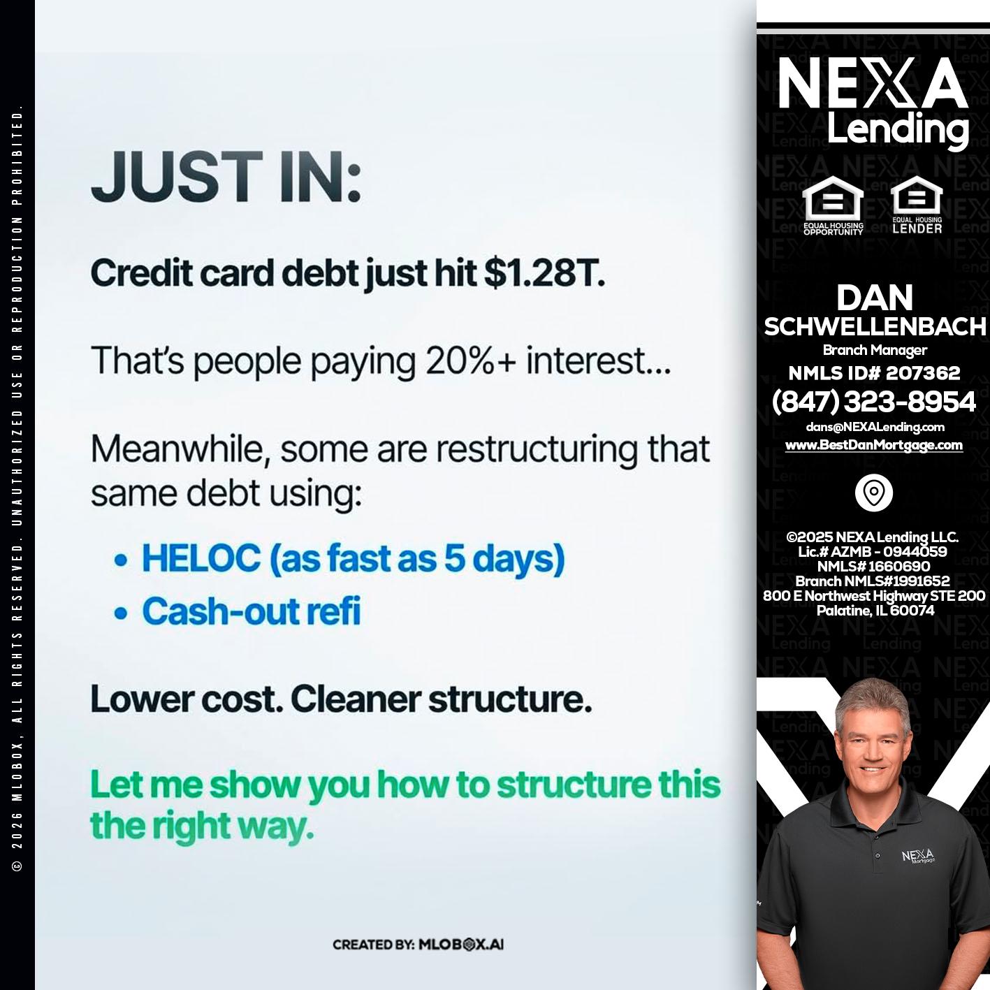 JUST IN - Dan Schwellenbach -Mortgage Loan Originator