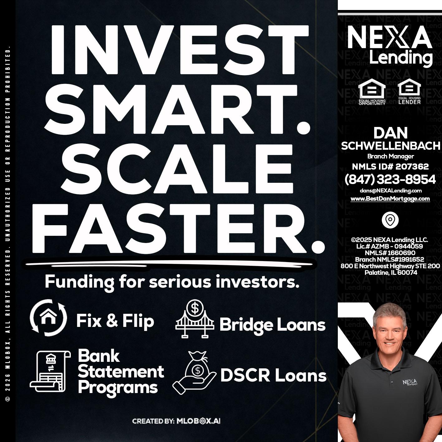 INVEST SMART - Dan Schwellenbach -Mortgage Loan Originator