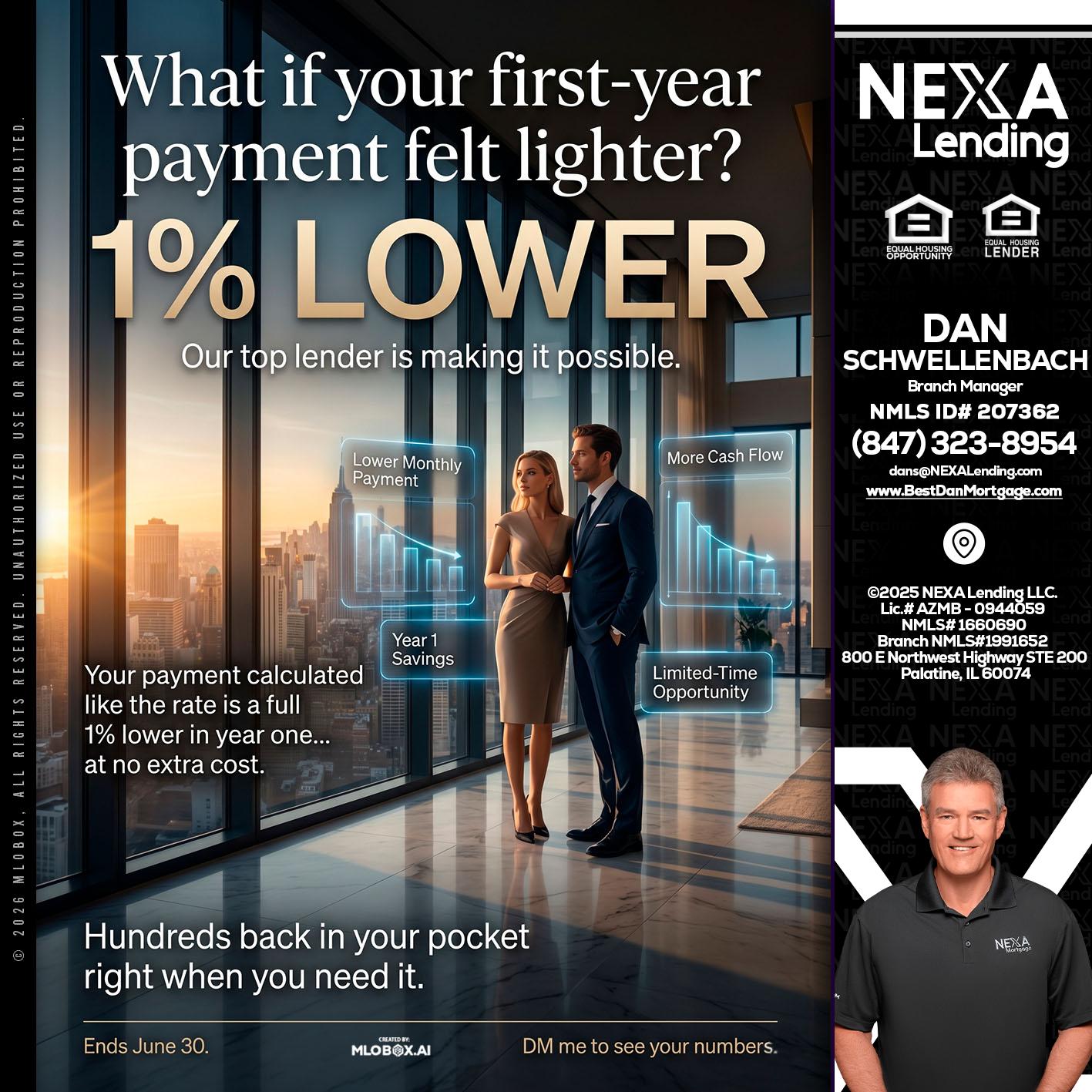 1% LOWER - Dan Schwellenbach -Mortgage Loan Originator