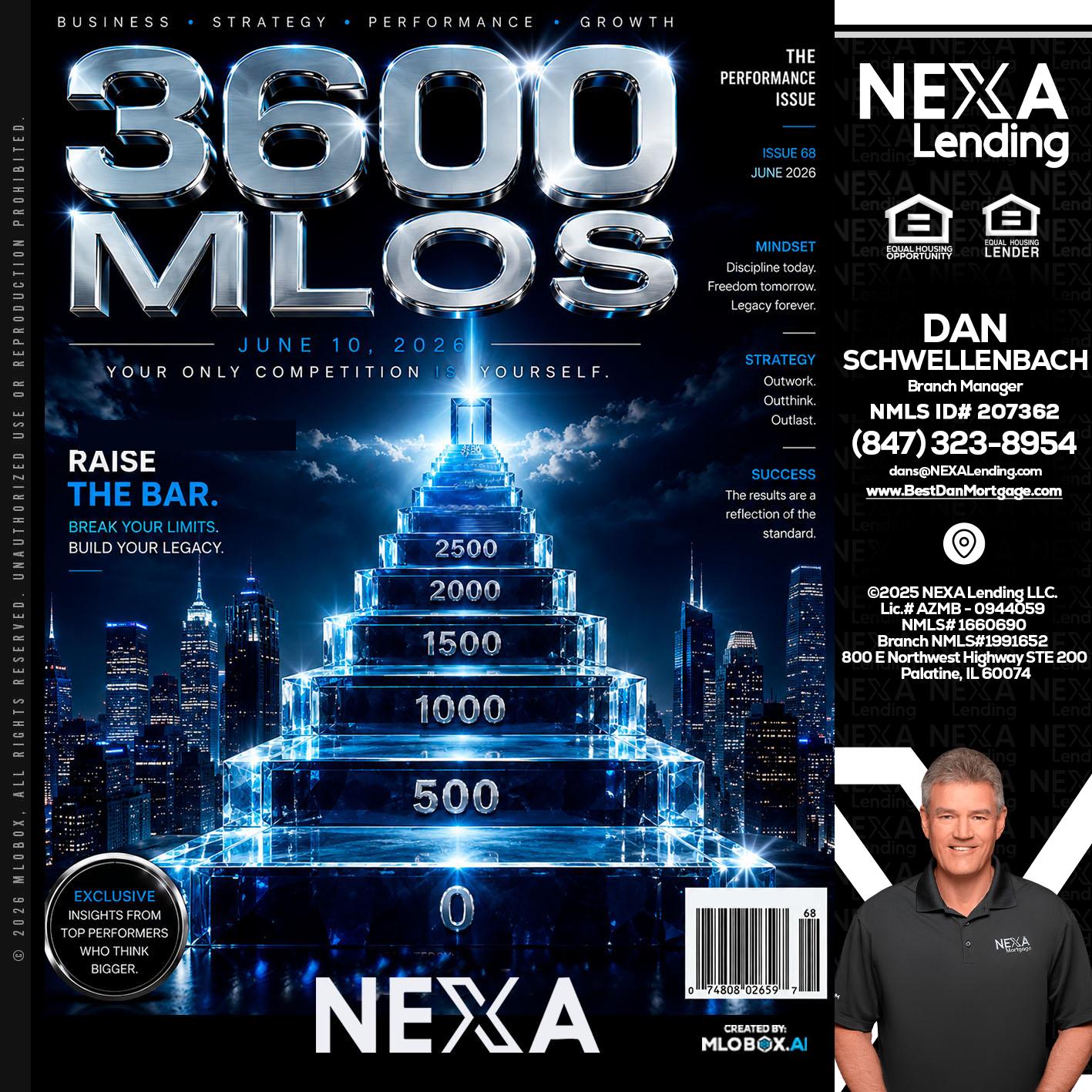 3600 MLOs - Dan Schwellenbach -Mortgage Loan Originator