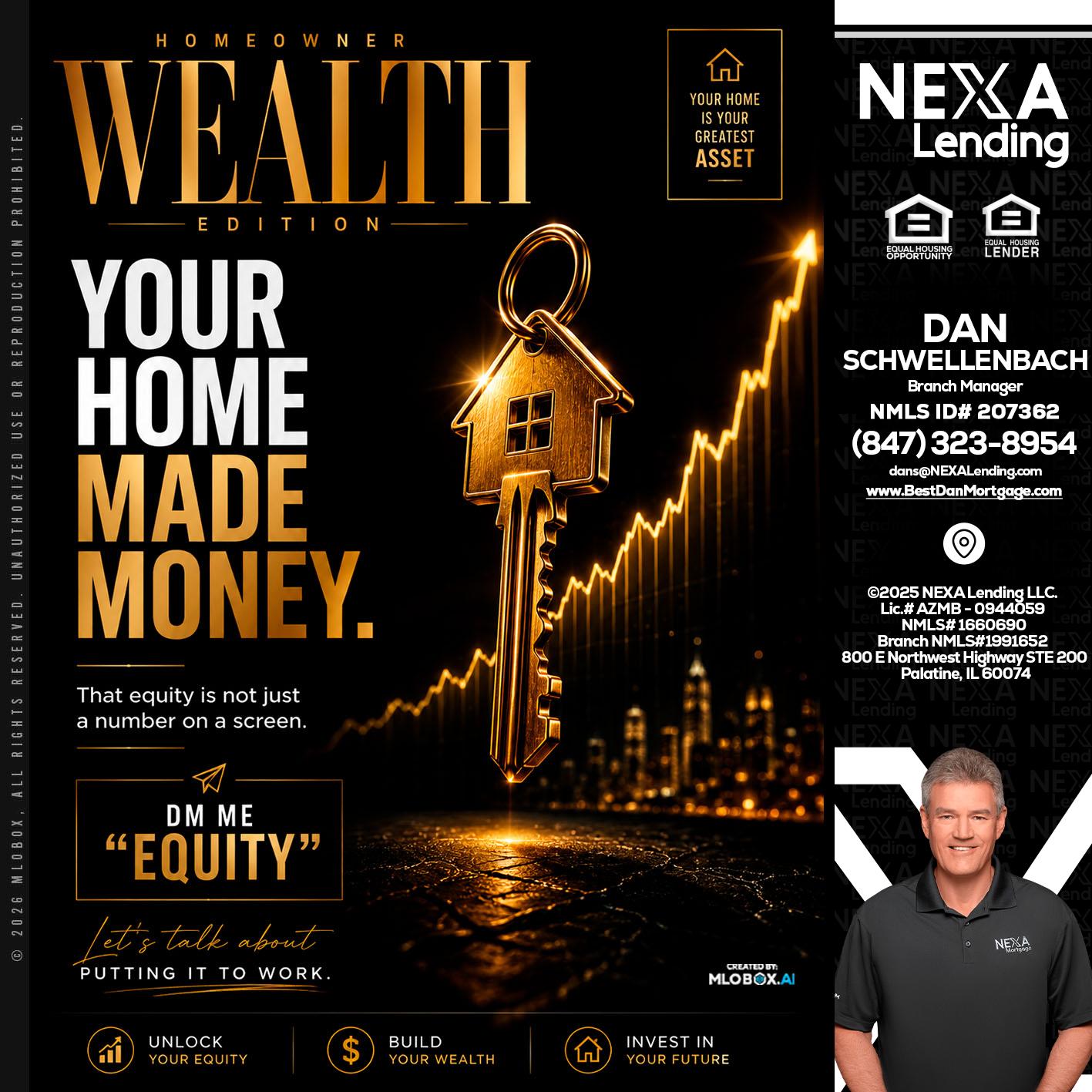 YOUR HOME MADE - Dan Schwellenbach -Mortgage Loan Originator
