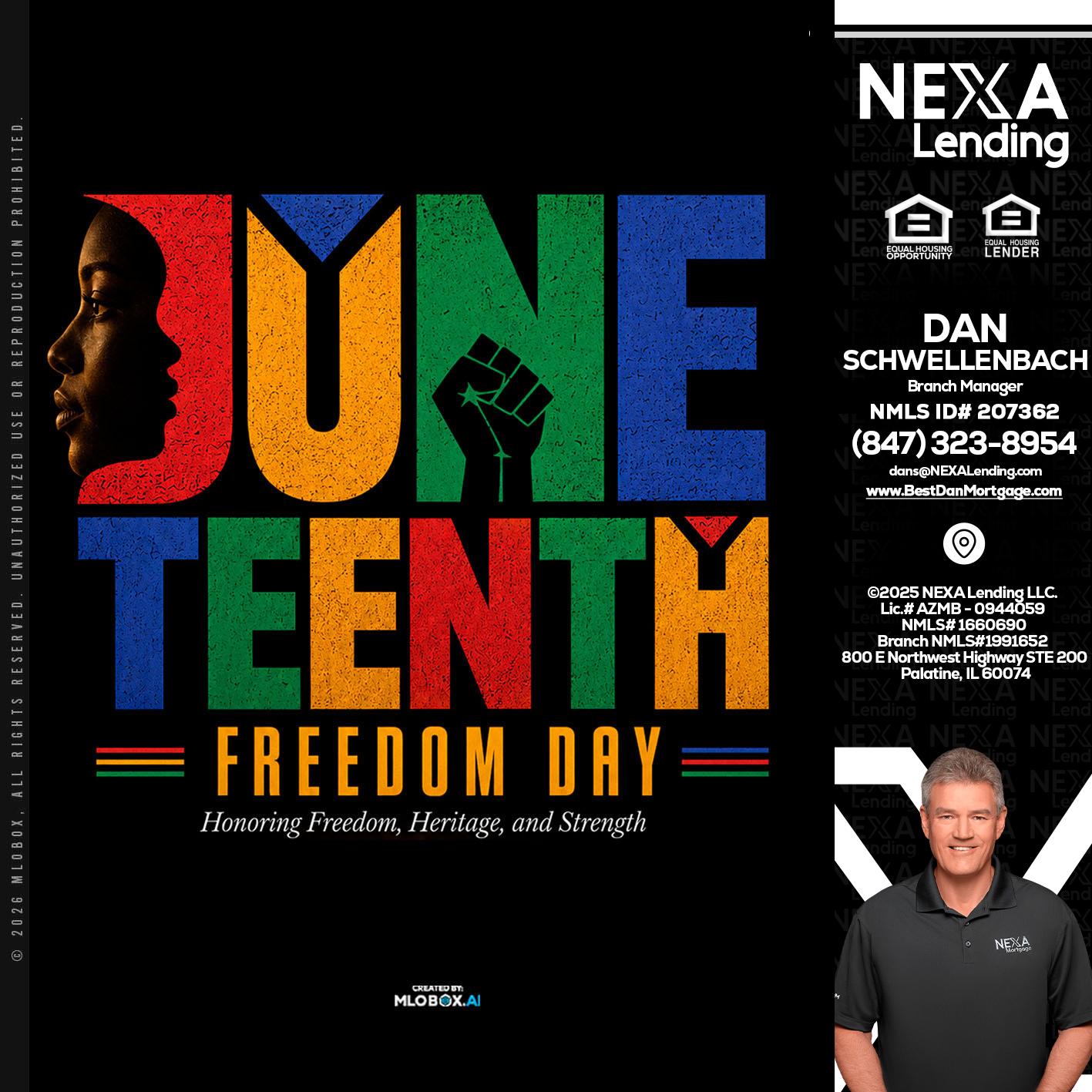 Juneteenth - Dan Schwellenbach -Mortgage Loan Originator
