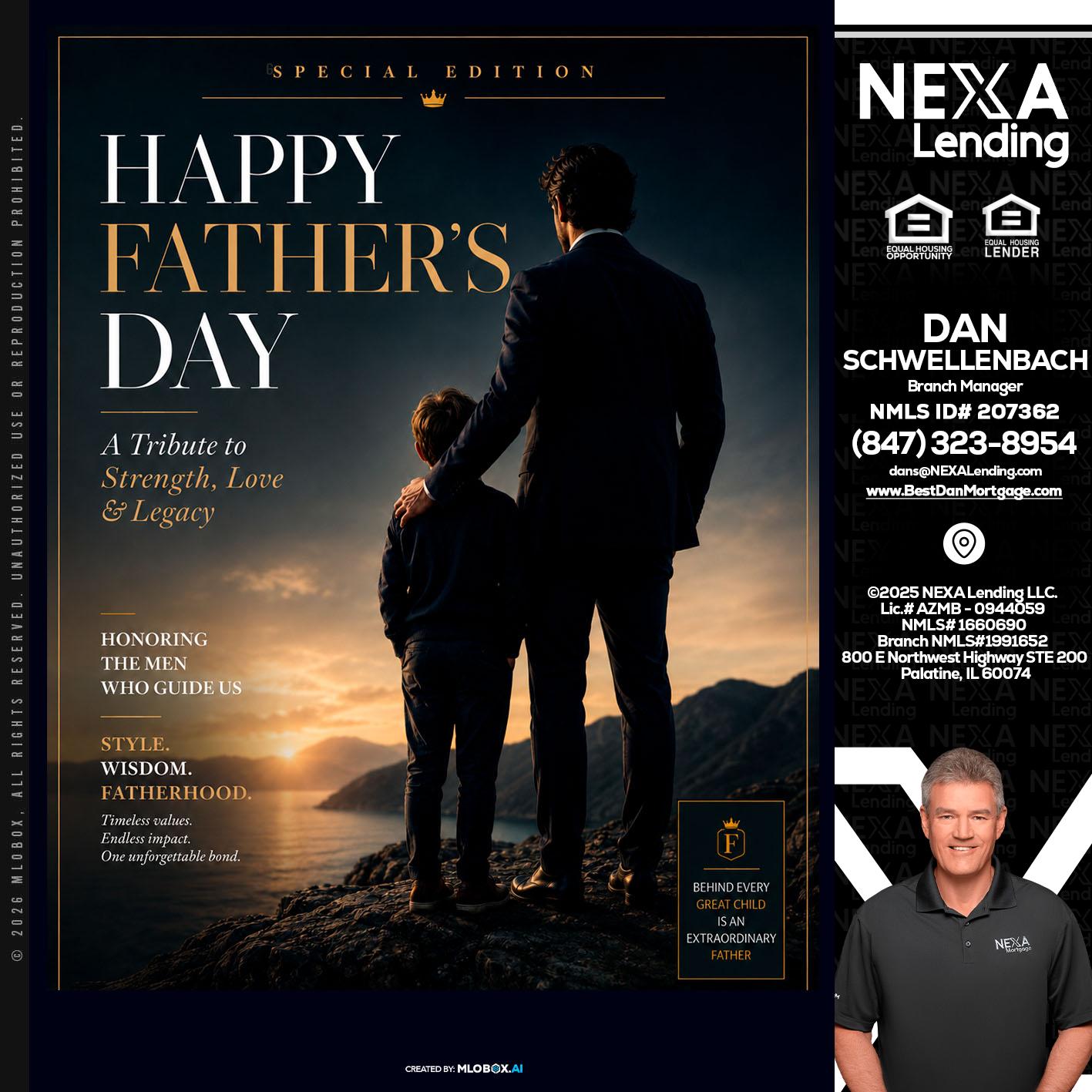HAPPY FATHERS DAY - Dan Schwellenbach -Mortgage Loan Originator