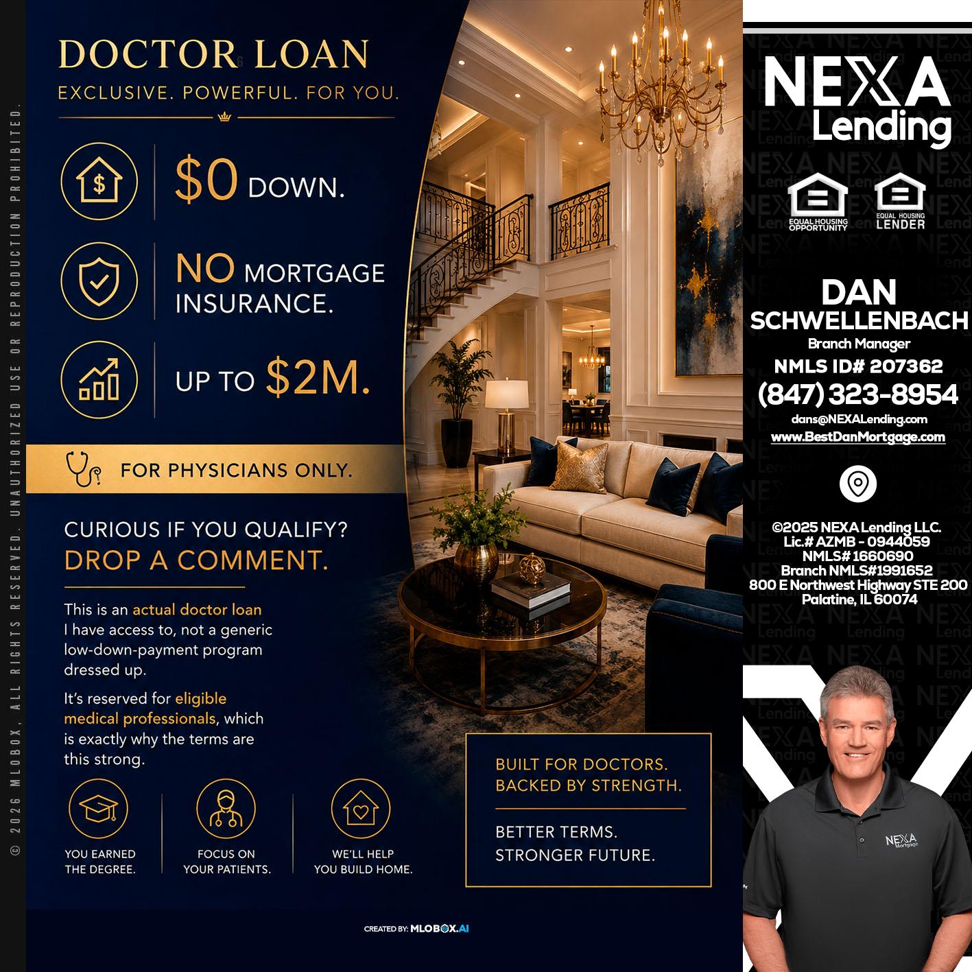 DOCTOR LOANS - Dan Schwellenbach -Mortgage Loan Originator