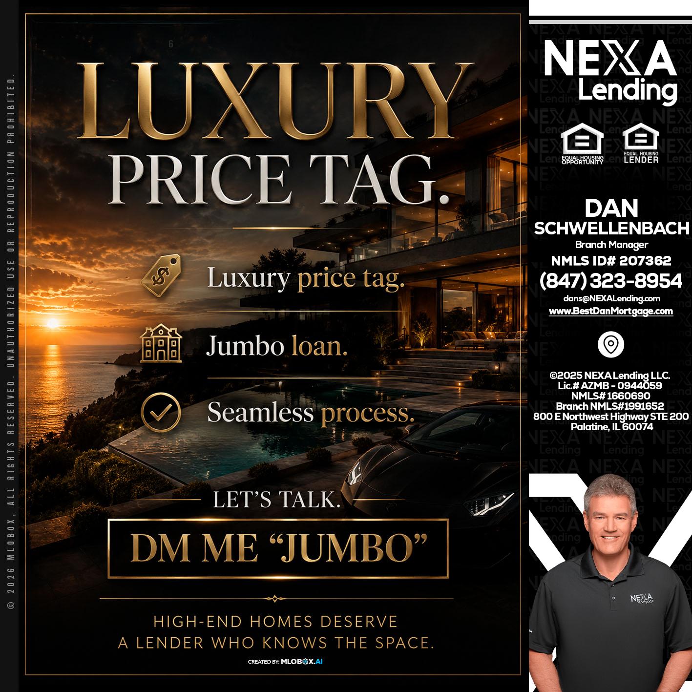 LUXURY PRICE - Dan Schwellenbach -Mortgage Loan Originator