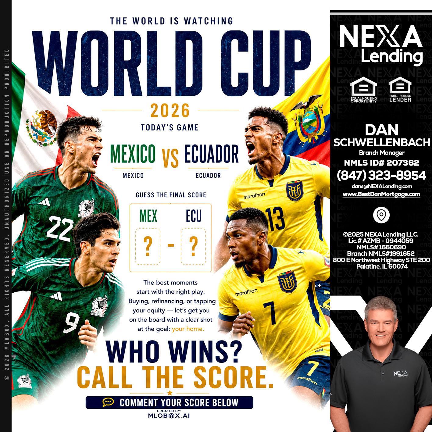WORLD CUP 2026 - Dan Schwellenbach -Mortgage Loan Originator