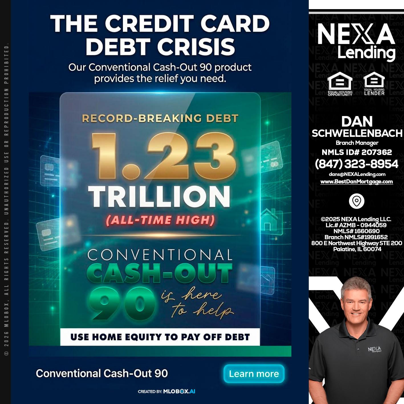 THE CREDIT CARD - Dan Schwellenbach -Mortgage Loan Originator