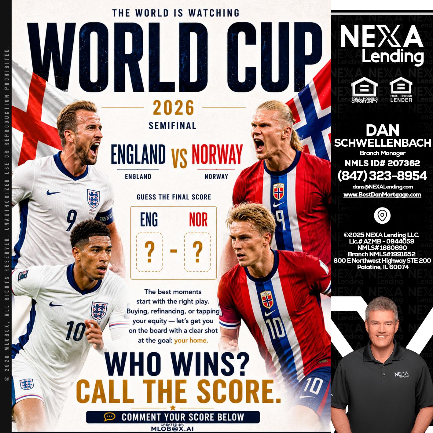 WORLD CUP 2026 - Dan Schwellenbach -Mortgage Loan Originator