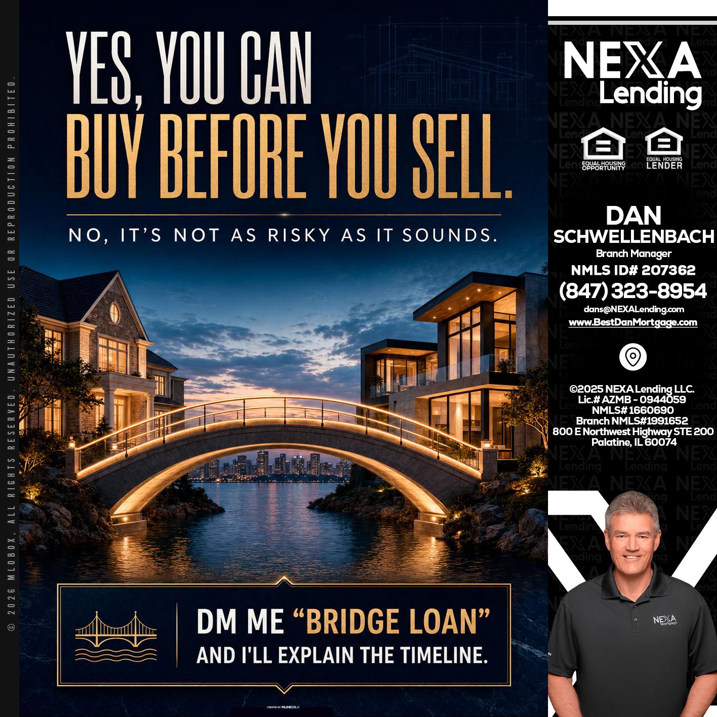 YES, YOU CAN - Dan Schwellenbach -Mortgage Loan Originator