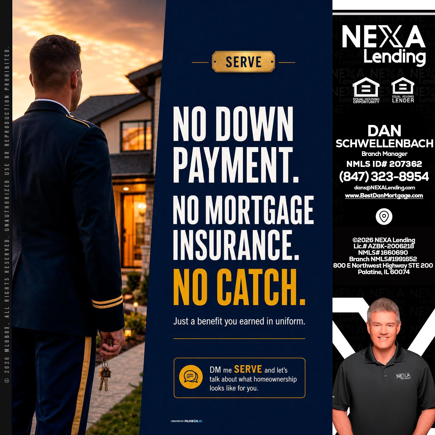 NO DOWN PAYMENT - Dan Schwellenbach -Mortgage Loan Originator