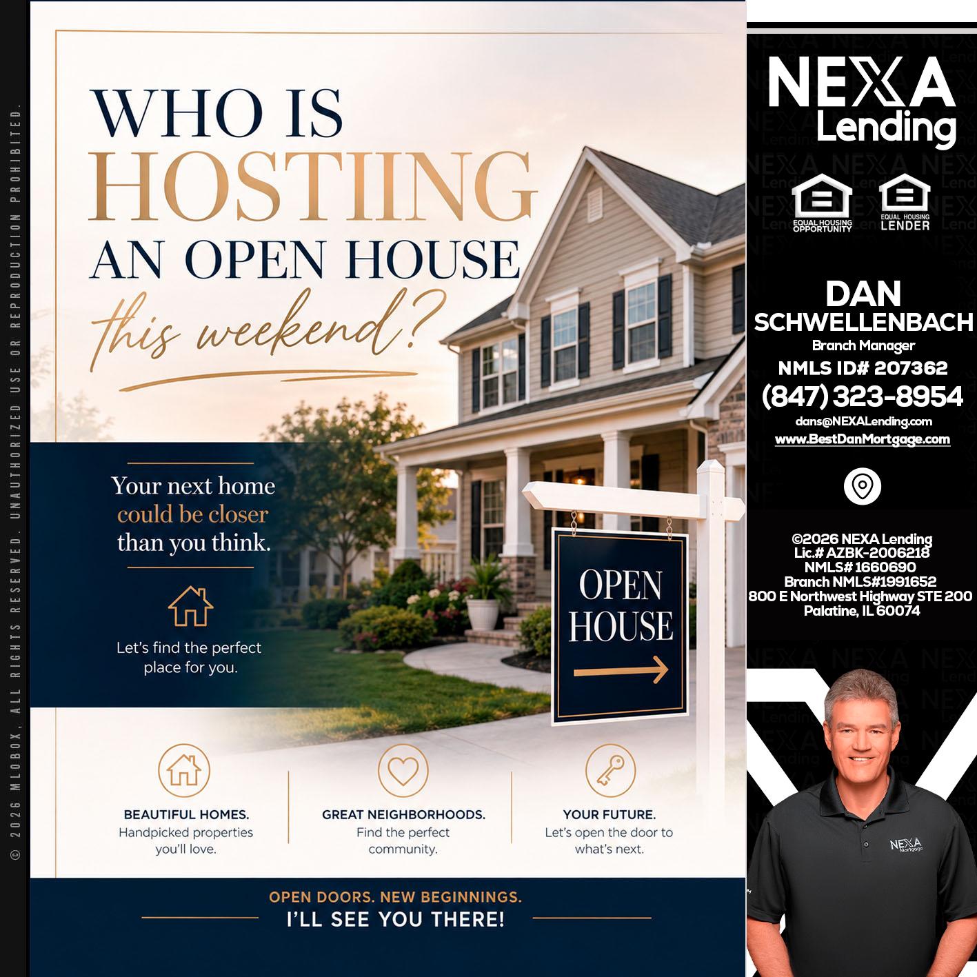 WHOS HOSTING - Dan Schwellenbach -Mortgage Loan Originator