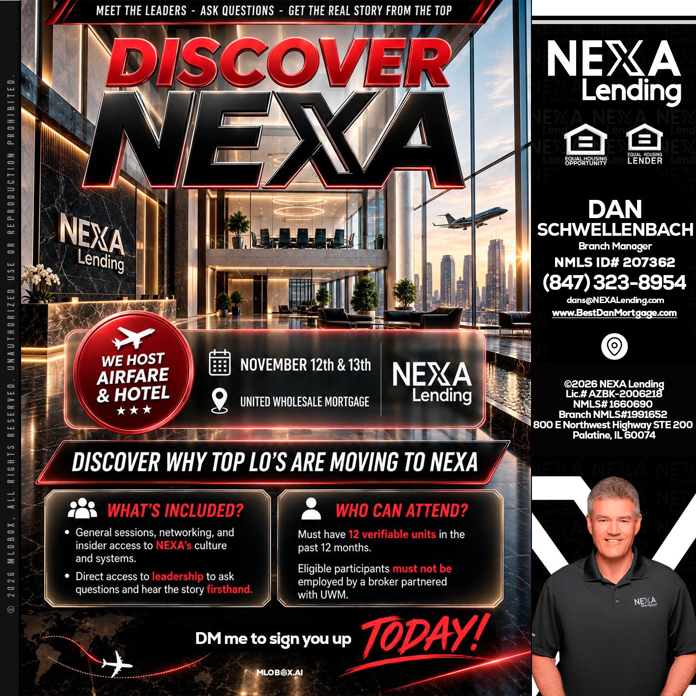 DISCOVER NEXA - Dan Schwellenbach -Mortgage Loan Originator