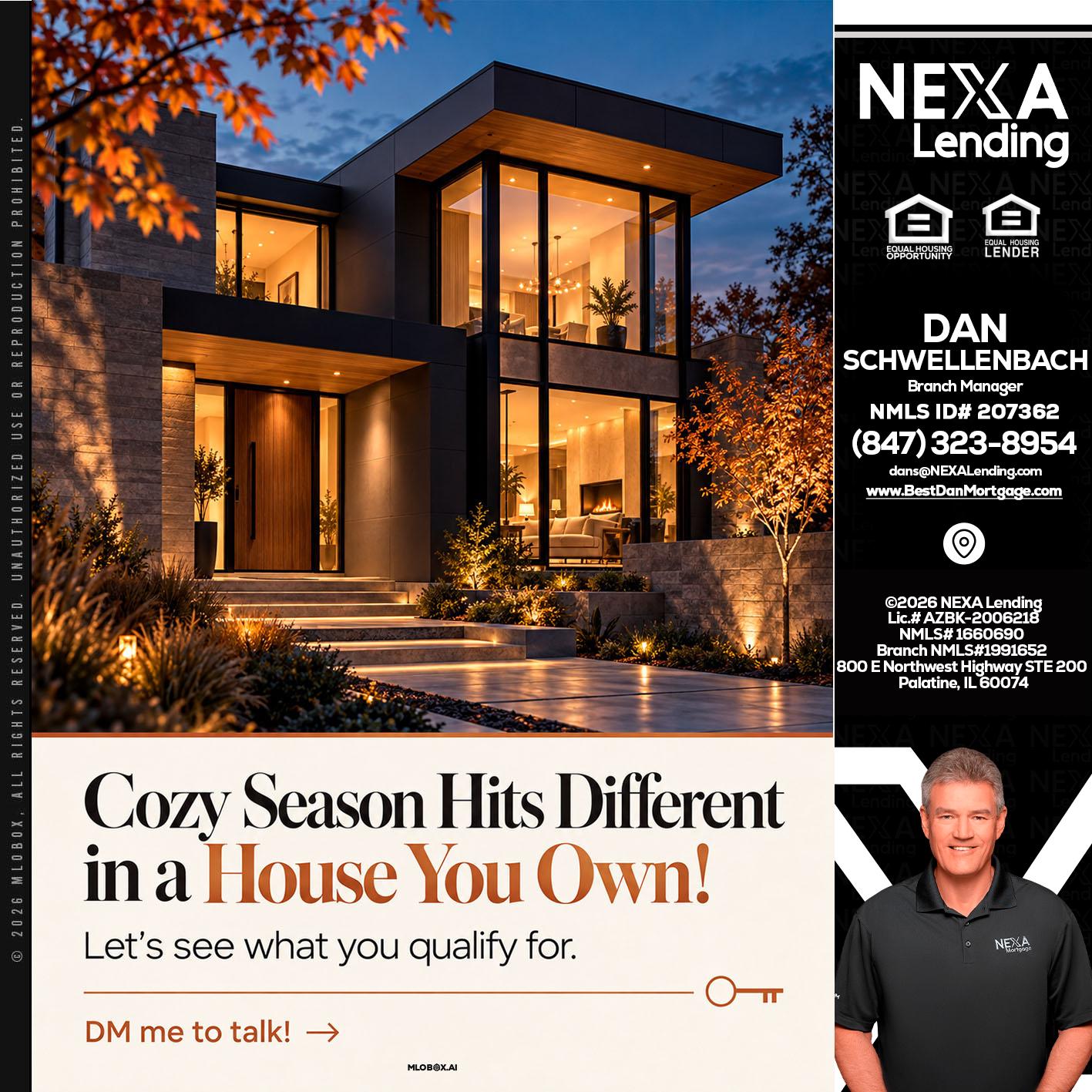 COZY SEASON - Dan Schwellenbach -Mortgage Loan Originator